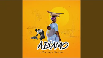 Abiamo by Temidayo Balogun