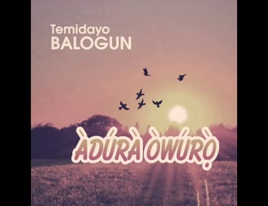 Adura Owuro by Temidayo Balogun